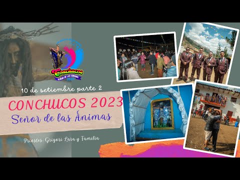 Día 10 parte 2- Fiesta Patronal de Conchucos 2023 en Homenaje al Señor de las Ánimas