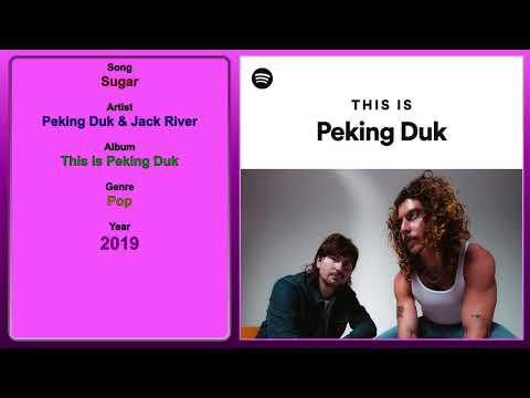 Sugar - Peking Duk & Jack River 2019