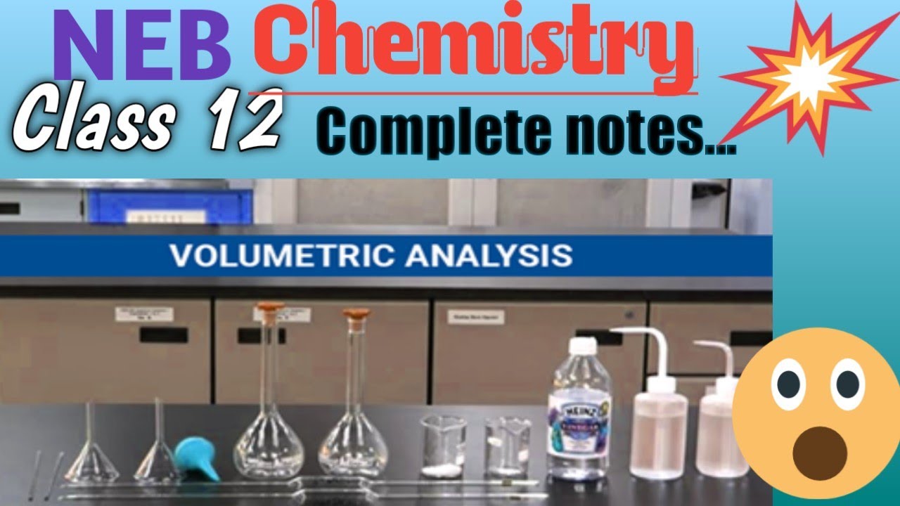 Volumetric Analysis Complete Notes/ Class 12  NEB ( Physical Chemistry) #notes #neb