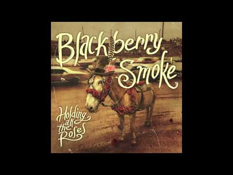 Blackberry Smoke - Payback's a Bitch (Official Audio)