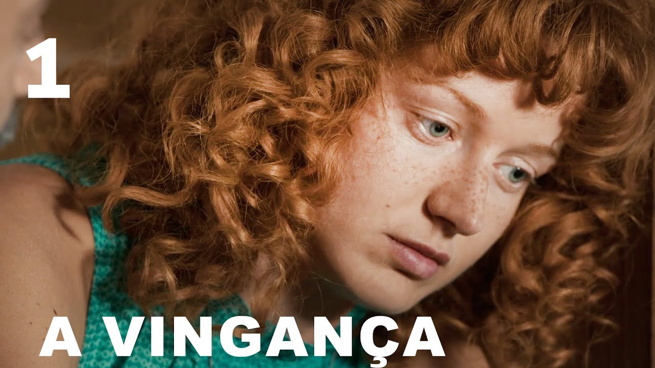 A Vingança | Episódio 1 | Filme romântico em Português