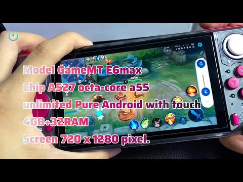 GameMT E6max Chip A527 octa-core a55