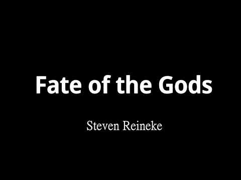 Fate of the Gods 眾神命運 - Steven Reineke