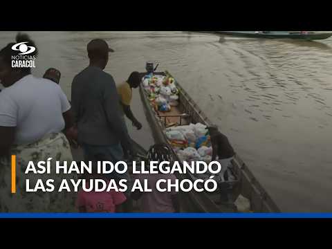 Comunidad en Chocó pide más donaciones y reactivación de la economía para salir adelante