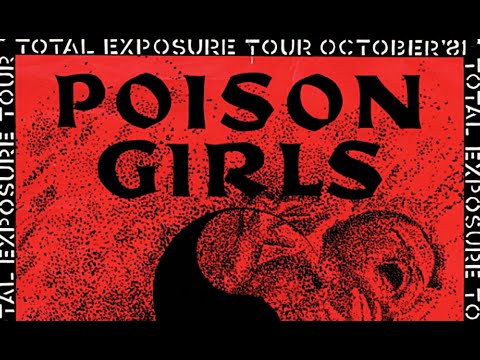 This Is a Message to Persons Unknown: The Story of Poison Girls