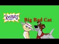 Big Bad Cat Animash Version Rugrats Go Wild