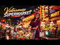 Vietnamese Supermarket Experience Vietnam Mrbeast Swasika Travel