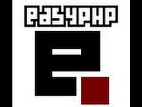 c'est quoi easyphp , comment l'installer et l'utiliser