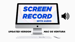 Screen record with internal audio Mac OS Ventura - 2023