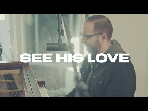 Video thumbnail for See His Love