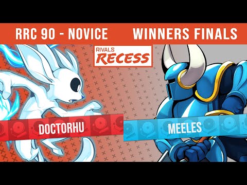 RRC 90 - Novice | Winners Finals - DoctorHu (Ori) vs Meeles (Shovel Knight)