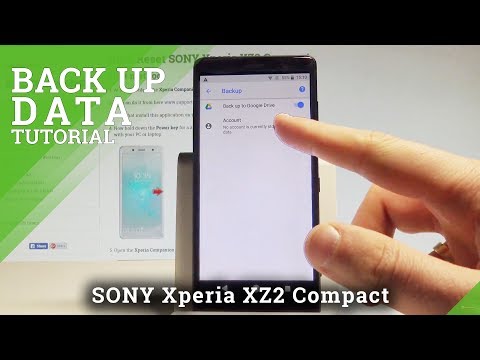 How to Back Up Data in SONY Xperia XZ2 Compact - Allow Google Backup |HardReset.Info