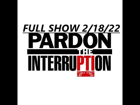 PARDON THE INTERRUPTION FULL 2/18/22 Wilbon  Steelers target Jimmy G instead of drafting a QB early