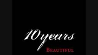 10 YEARS / BEAUTIFUL / NEW SINGLE