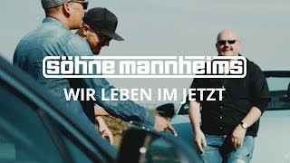 Wir leben im Jetzt Music Video