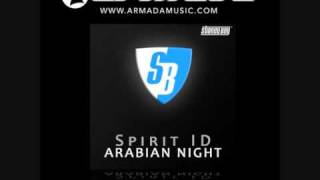 Spirit ID - Arabian Night (StoneBridge Remix Edit) (SBM025)