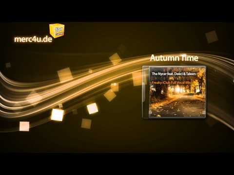 The Nycer feat. Deeci & Taleen - Freaky (Club Full Vocal Mix) HD