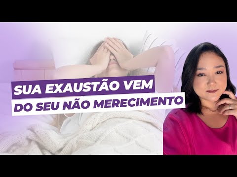 Sombra Feminina: Exaustão, Não Merecimento, Ancestralidade, Autossabotagem e a Libertação da Mulher