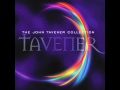 John Tavener - The Lamb (2003) 
