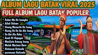 Download lagu LAGU BATAK SEDIH TERBARU 2025 || FULL ALBUM ANDUNG RINDU || VIDEO KLIP DI PERANTAUAN mp3