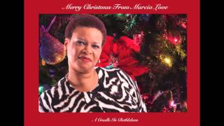 Marcia Love- A Cradle In Bethlehem