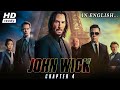 John wick 4 Full English Movie | Action Movies 2023 Full Movie English