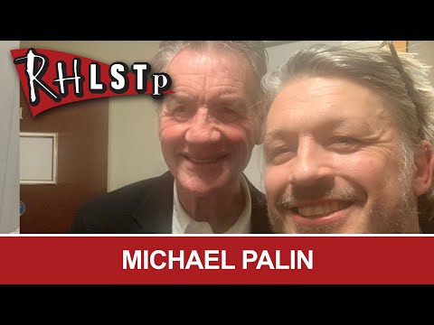 Michael Palin - RHLSTP #275