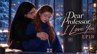 I Fell in Love with the Professor Episode 1B | AI GL Series 2026