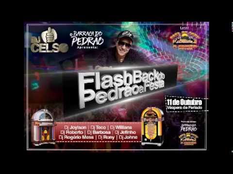 Flash Back do Pedrão a Festa DJ Celso