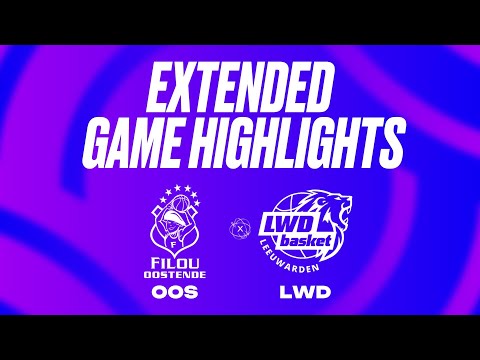 Filou Oostende vs. LWD Basket Extended Game Highlights