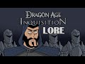 LORE - Dragon Age: Inquisition - Lore in a minute ...