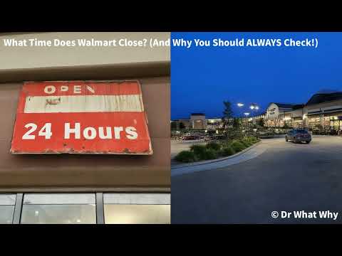 Walmart Closing Time