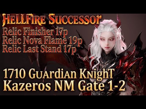 [Lost Ark]1710 Hellfire Successor Guardian knight(111 Core) - Kazeros Raid Final ACT Normal Gate 1-2