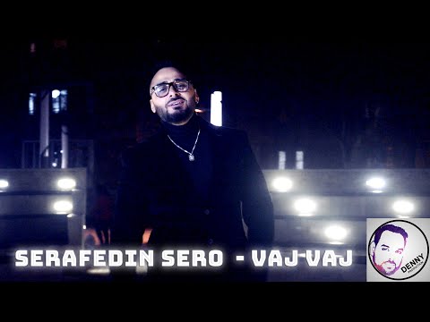Serafedin Sero - Vaj, vaj,vaj (Official Video) ( Cover song )