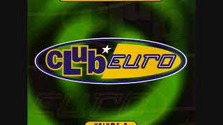 Club Euro Volume 2