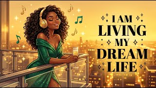 Live Your Best Life Starting Now | Confidence & Joy Affirmations | Afrobeat Morning Music