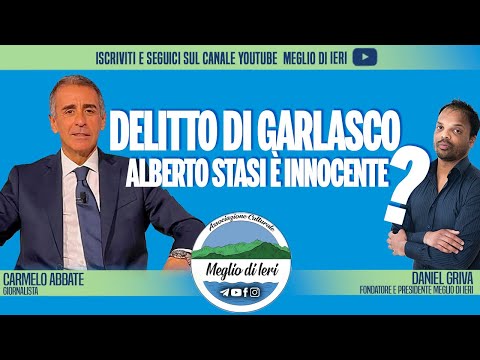 Delitto di Garlasco, Alberto Stasi è innocente? - CARMELO ABBATE - Giornalista