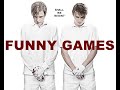 Movie Recap Funny Games 2007