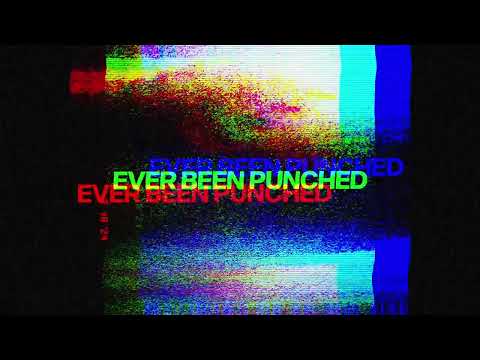 Ely Oaks - Ever Been Punched (In Your MF Face)