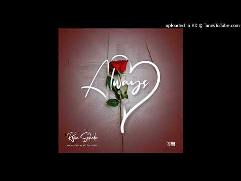 Ropa Sakala - Always (Prod. by Victor Enlisted)