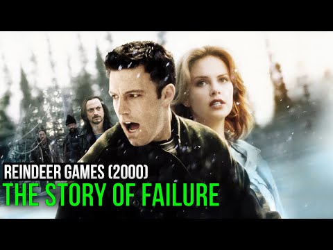 Reindeer Games (2000). The Story of Failure