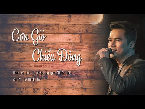 Cơn gió chiều đông - Lê Minh Đức