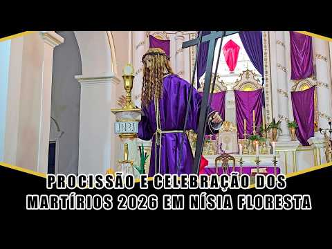 Procissão e Celebração dos Martírios 2026 em Nísia Floresta RN