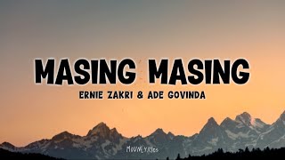 Download lagu Masing Masing - Ernie Zakri, Ade Govinda (Lirik) mp3