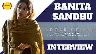 Banita Sandhu Interview | Sardar Udham | Shoojit Sircar | Amazon Prime Video | Filme Shilmy video