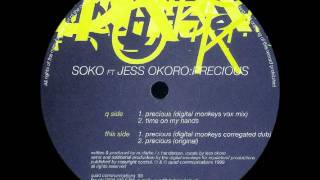 Soku feat. Jess Okoro - Precious (Digital Monkeys Vox Mix)