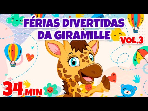 Férias Divertidas da Giramille Vol. 6 - Giramille 34 min | Desenho Animado Musical