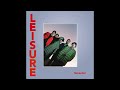 Take You Higher - LEISURE