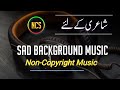 Sad Background Music For Poetry Sad Background Music No Copyright Background Music For Videos