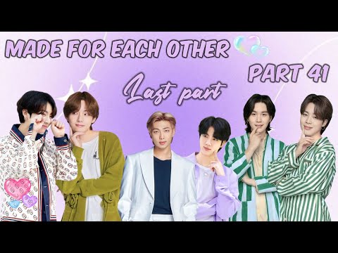 made for each other||💜part 41💜|| taekook yoonmin and namjin love story #bts #btslogy